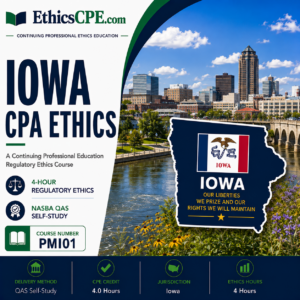 Ethics for Iowa CPAs - 4 Hours