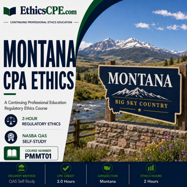Ethics for Montana CPAs – 2 Hours