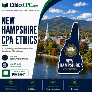 Ethics for New Hampshire CPAs - 4 Hours