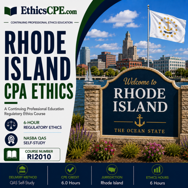 Ethics for Rhode Island CPAs – 6 Hours