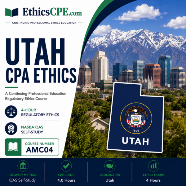 Ethics for Utah CPAs – 4 Hours